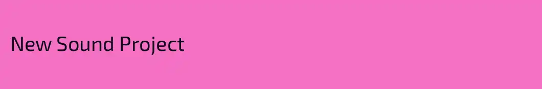 New Sound Project